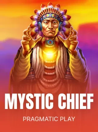 Mystic Chief