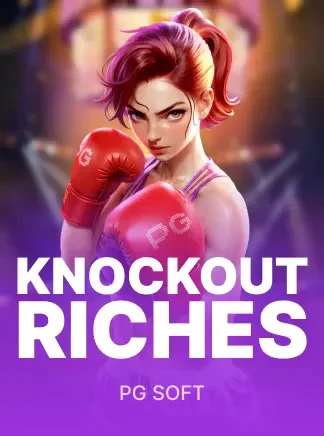 Knockout Riches