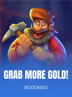 Grab more Gold!