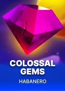Colossal Gems