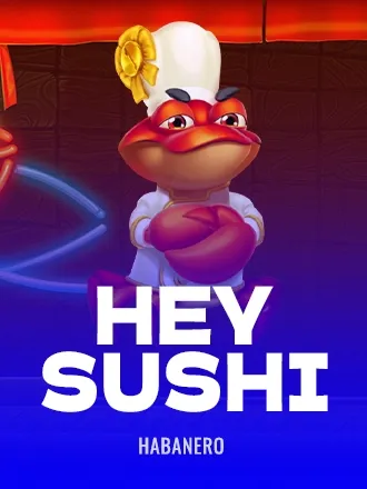 Hey Sushi