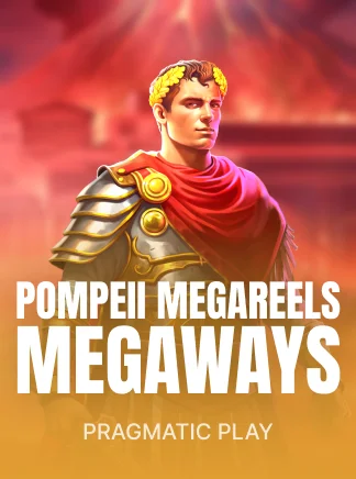 Pompeii Megareels Megaways